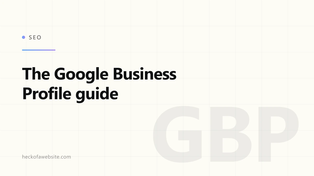 Brand-styled cover card reading "The Google Business Profile guide"